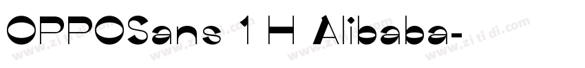OPPOSans 1 H Alibaba字体转换